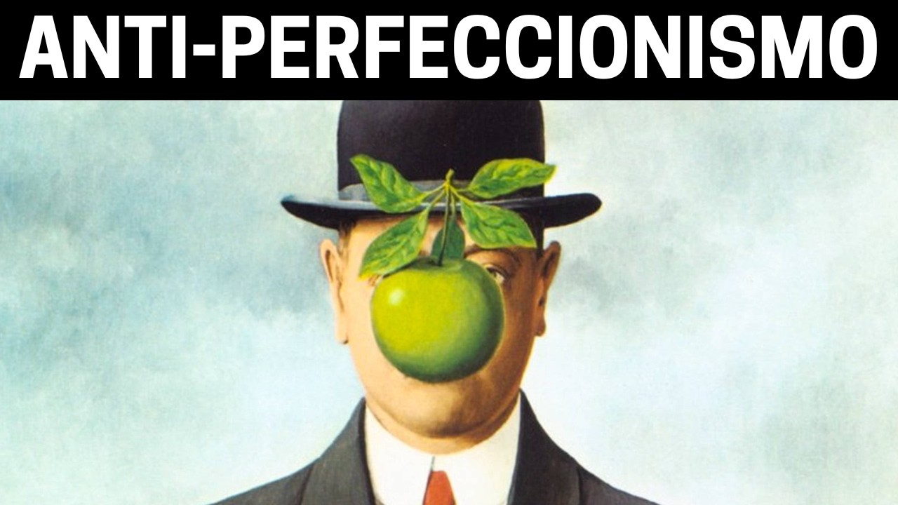 PERFECCIONISMO - El escudo de los cobardes