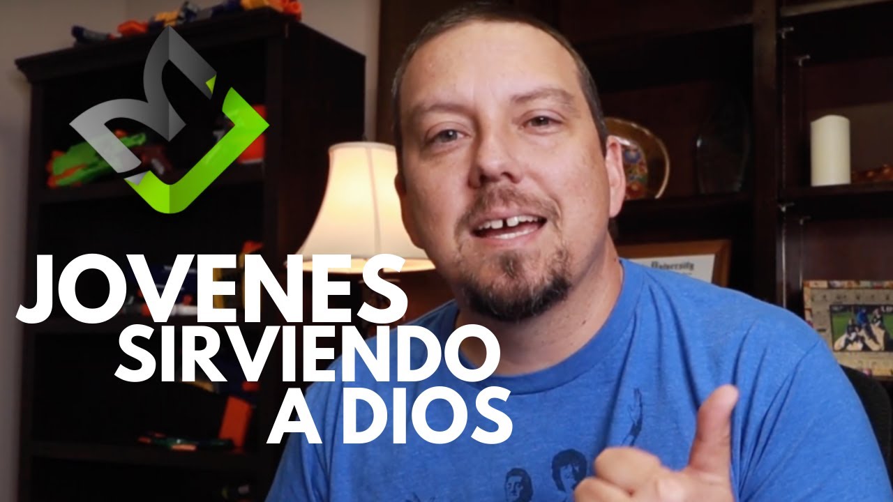 Motivando a los Jovenes a Servir a Dios - YouTube