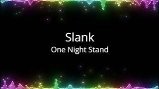 Slank - One Night Stand