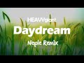 Heavygiant  daydream neple remix