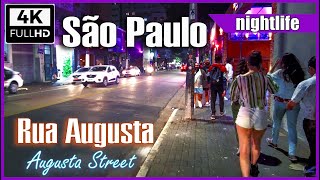 Augusta Street in 4k - Sao Paulo Brazil - Sao Paulo nightlife - Sao Paulo walk tour in 4k - Brazil