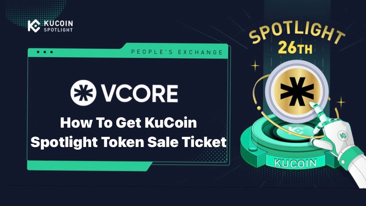 How To Get KuCoin Spotlight Token Sale Ticket IMVU (VCORE)