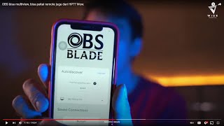 OBS bisa multiview, bisa pakai remote juga dari HP?? Wow. screenshot 2