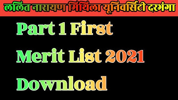 Lnmu Part 1 First Merit List 2021 । Part 1 First Merit List 2021