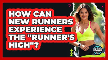 How Can New Runners Experience The "runner