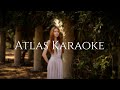 Atlas Karaoke Version Lilith Max Original With Lyrics