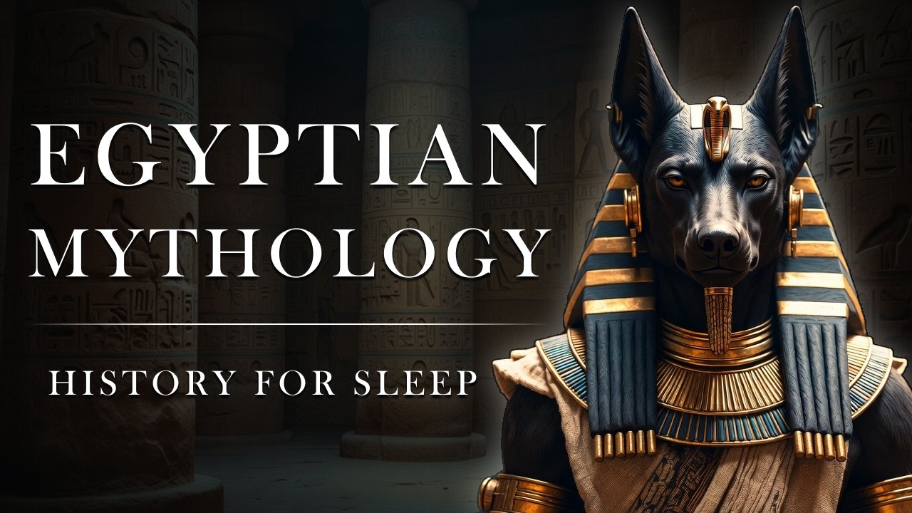 The ENTIRE Story of Egyptian Mythology | History for Sleep - YouTube