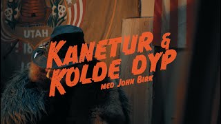 Kanetur Kolde Dyp Med John Birk