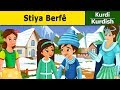 Stiya berf  snow queen in kurdi  rokn akurd  kurdish fairy tales