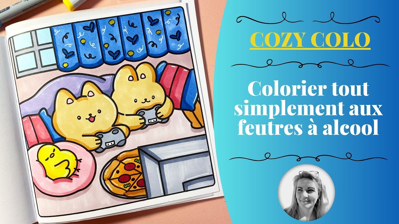 COLORIER AUX FEUTRES A ALCOOL avec les livres COZY COLO - Art Thérapie Hachette