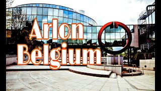 Arlon, Belgium | 14 Wonderful Things to Do