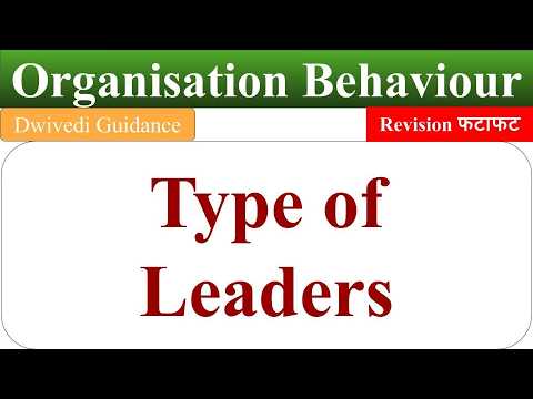 Types of Leaders in Organisational Behaviour, Understanding Types of Leaders in OB #lecture #mba