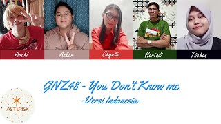 [COVER] GNZ48 - 《You Don't Know Me 》 你所不知道的我 - VERSI INDONESIA