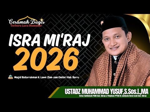 CERAMAH BUGIS LUCU MALISE - USTADZ MUHAMMAD YUSUF - DALLE LOPPO MELO POLAIKI