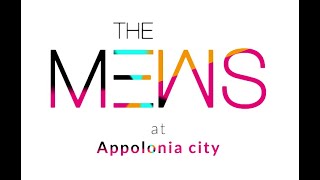 Move to The MEWS at Appolonia City.