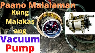 Paano Malalaman kung Malakas ang Vacuum Pump