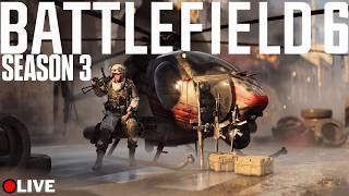 🔴Battlefield 6 LIVE | SEASON 3 | HUGE UPDATE TOMORROW, CAIRO BAZAAR!! | PS5 Gameplay