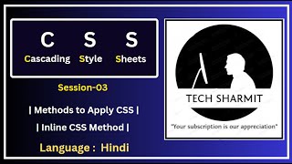 Inline CSS Method | Methods to apply CSS | CSS - Cascading Style Sheets |  (Session-03)
