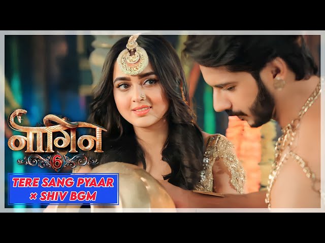 Naagin 6 | Tere Sang Pyaar Instrumental X Shiv Mantra BGM | Exclusive New Video | Colors TV | LC 🤍🐍 class=