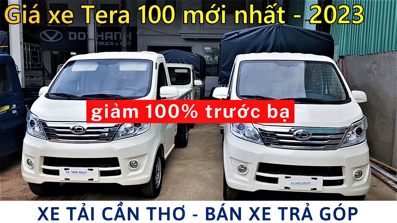 Giá xe tải Tera 100 2023 lăn bánh mới nhất - Đại Lý Teraco Cần Thơ