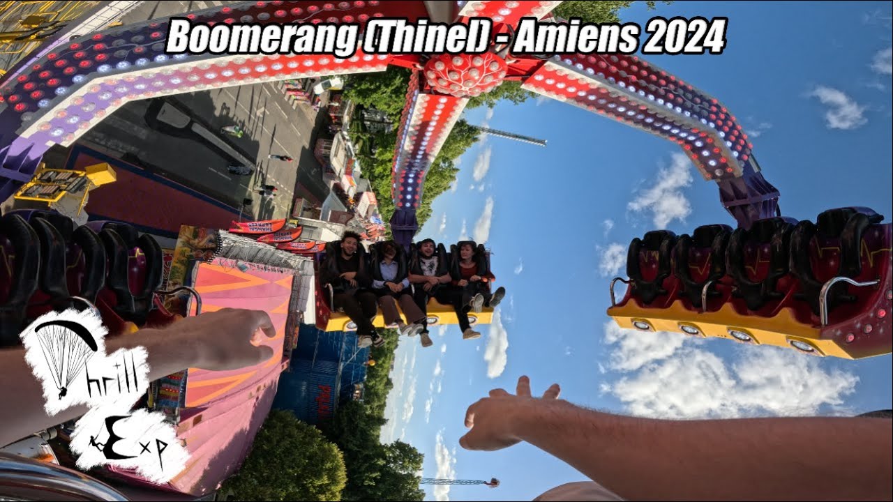4K - Boomerang (Thinel) - Foire Saint Jean d'Amiens 2024 | Onride