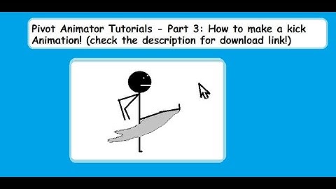 Pivot tutorial - How make a kick animation