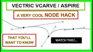 Vectric - NODES... A Tip You MUST Know About - Garrett Fromme