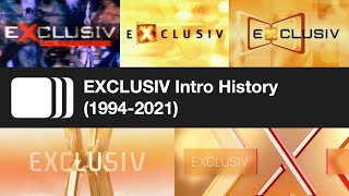 EXCLUSIV Intro History (1994-2021)
