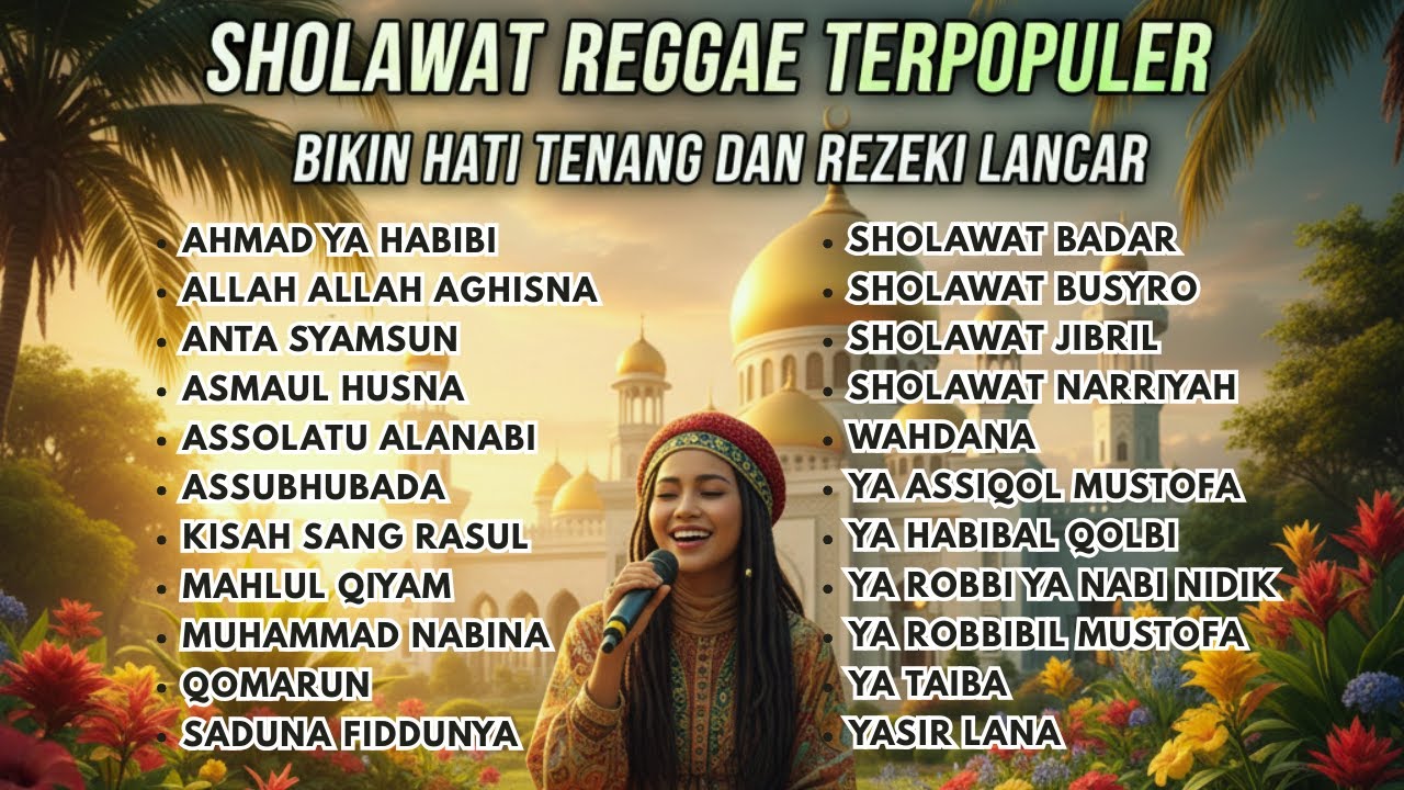 SHOLAWAT TERPOPULER 2025 PALING ADEM FULL ALBUM VERSI REGGAE | Penyejuk Hati & Penarik Rezeki