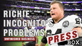 Richie Incognito's Problems - Sep. 28, 2019