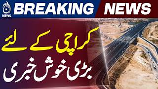 Karachi Shahrah-e-Bhutto | Bilawal Bhutto Inauguration | Mega Road Project Ready - Aaj News