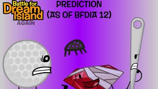 BFDIA Prediction (As of BFDIA 12)