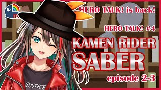 【 Hero Talk! #4 】Review Kamen Rider Saber episode 2-3!!【 NIJISANJI ID 】