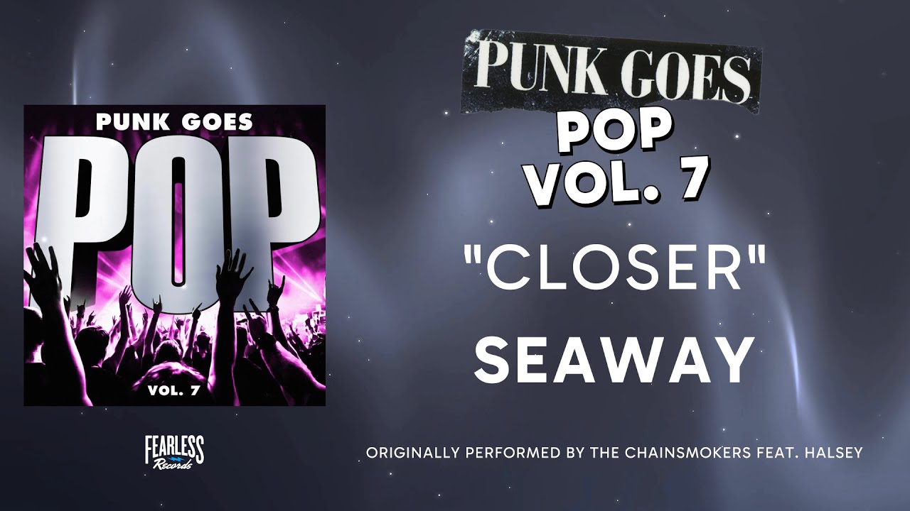 Seaway - Closer (Official Audio) - The Chainsmokers feat. Halsey cover Seaway - Closer (Official Audio) - The Chainsmokers feat. Halsey cover