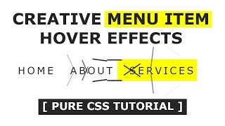 [Online Tutorials] Draft Videos - 2017 | CSS Creative Menu Item Hover Effects - Pure CSS Hover Effects - Tutorial