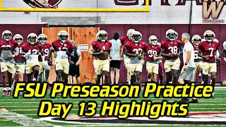 FSU Football Practice Highlights | Preseason Practice Day 13 | FSU Football 2023 | Warchant TV #FSU