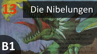 Учить немецкий по аудиокниге (B1) - Die Nibelungen - Kapitel 13 Kriemhild heiratet wieder