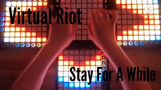 Virtual Riot - Stay For A While | Launchpad Pro, X, Pro MK3 Cover screenshot 5