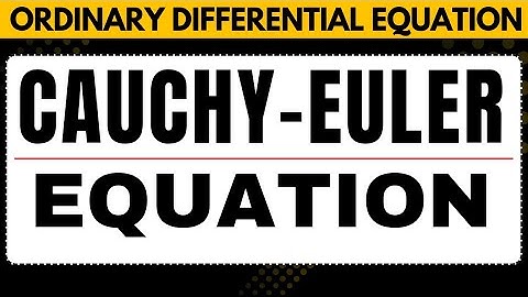 28. Cauchy–Euler Differential Equation | Homogeneous Linear Equations | ODE