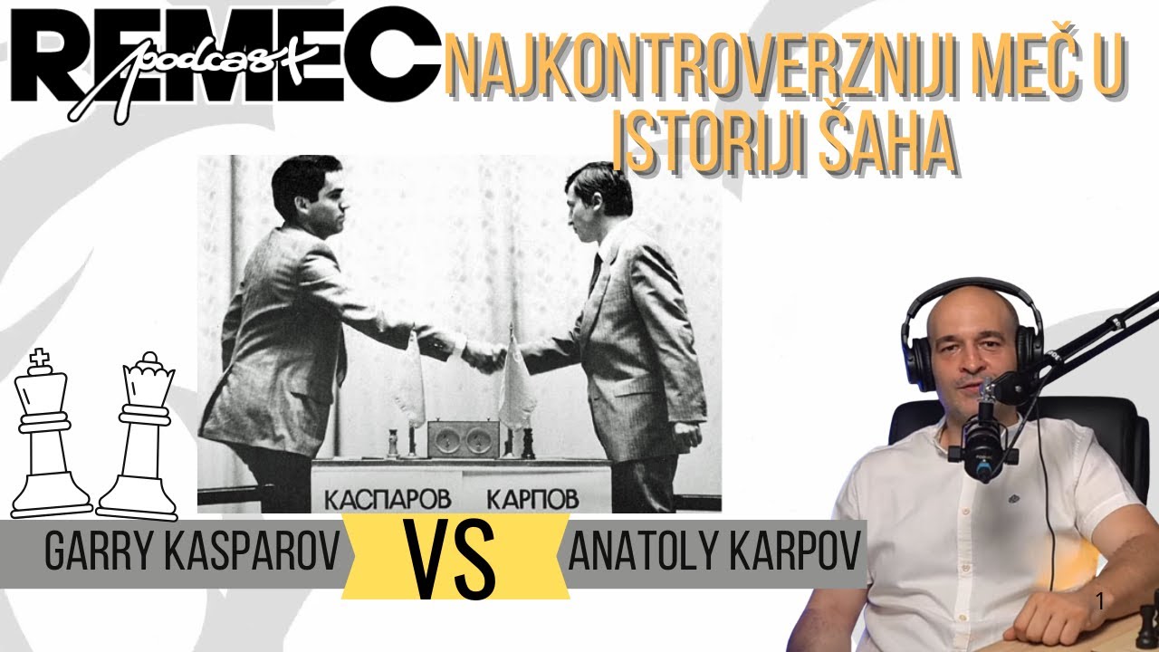 Najkontroverzniji meč u istoriji šaha?! : Karpov–Kasparov 1984/85 (1/48)