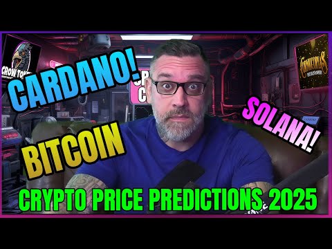 Bitcoin Cardano Solana Price Predictions 2025