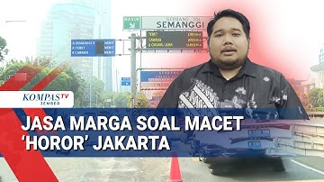 Kemacetan Parah Jakarta Usai Penutupan Tol, 5 Gerbang Dibuka Lagi