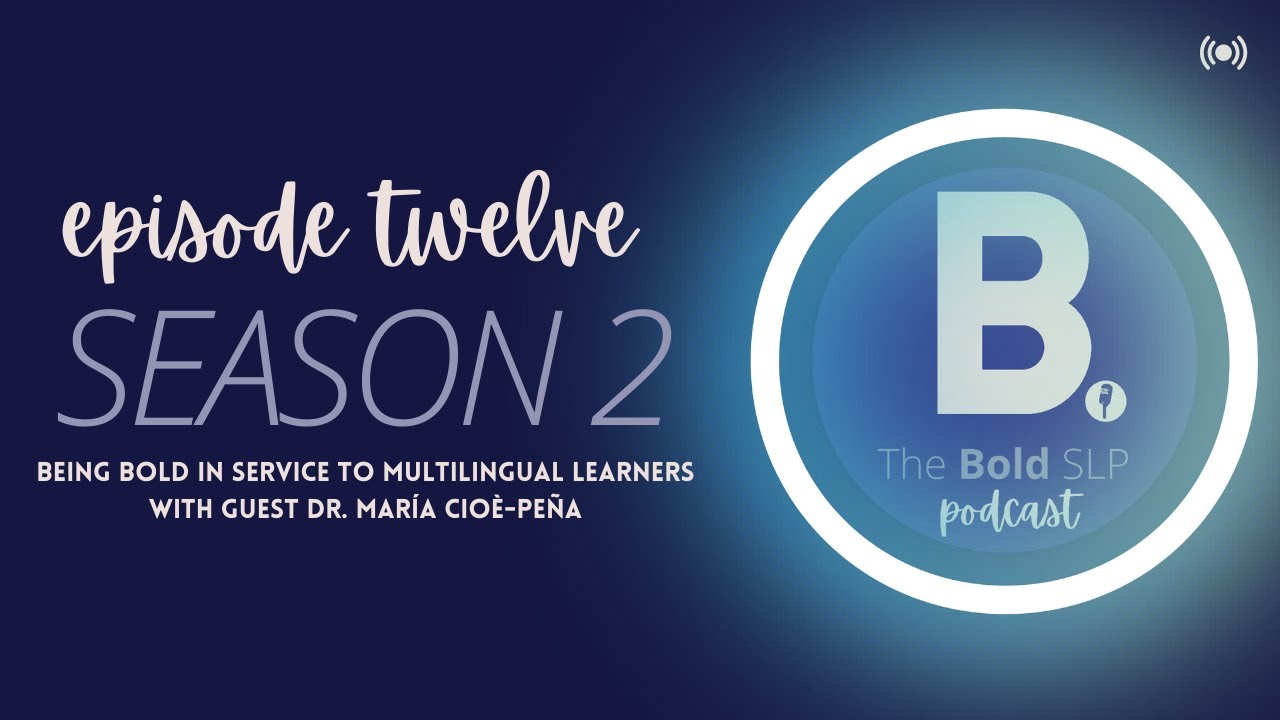 Being Bold in Service to Multilingual Learners
