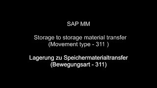 SAP MM - Storage to storage material transfer (Movement type - 311) screenshot 3