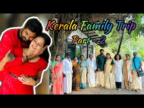 Kerala Family Trip💞 