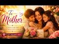 To Mother on Mother’s Day 🌸 Emotional Mother’s Day Song | Beautiful Tribute to Mom