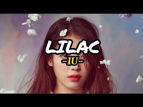IU (아이유) - Lilac  [Lyrics] (Kor/Rom/Eng/Malay)