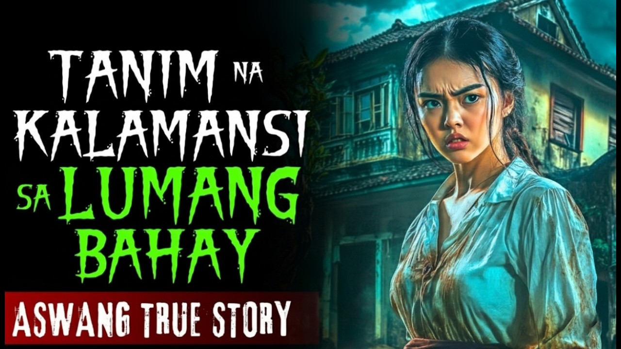 KWENTONG ASWANG | TANIM NA KALAMANSI SA LUMANG BAHAY | ASWANG STORY | TRUE STORY