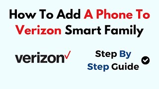 How To Add A Phone To Verizon Smart Family screenshot 4