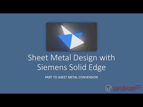 Sheet Metal Design with Siemens Solid Edge